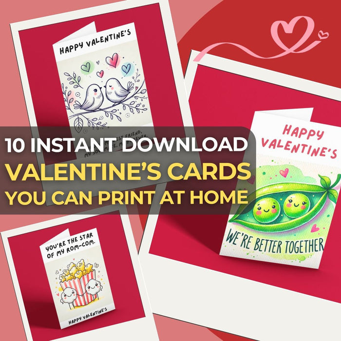 Top 10 Instant Download Valentine’s Cards You Can Print at Home