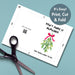 Funny Couples Mistletoe Christmas Card | Printable Card