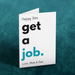 Sarcastic 18th Birthday Card | Funny Get a Job Card From Parents I Printable