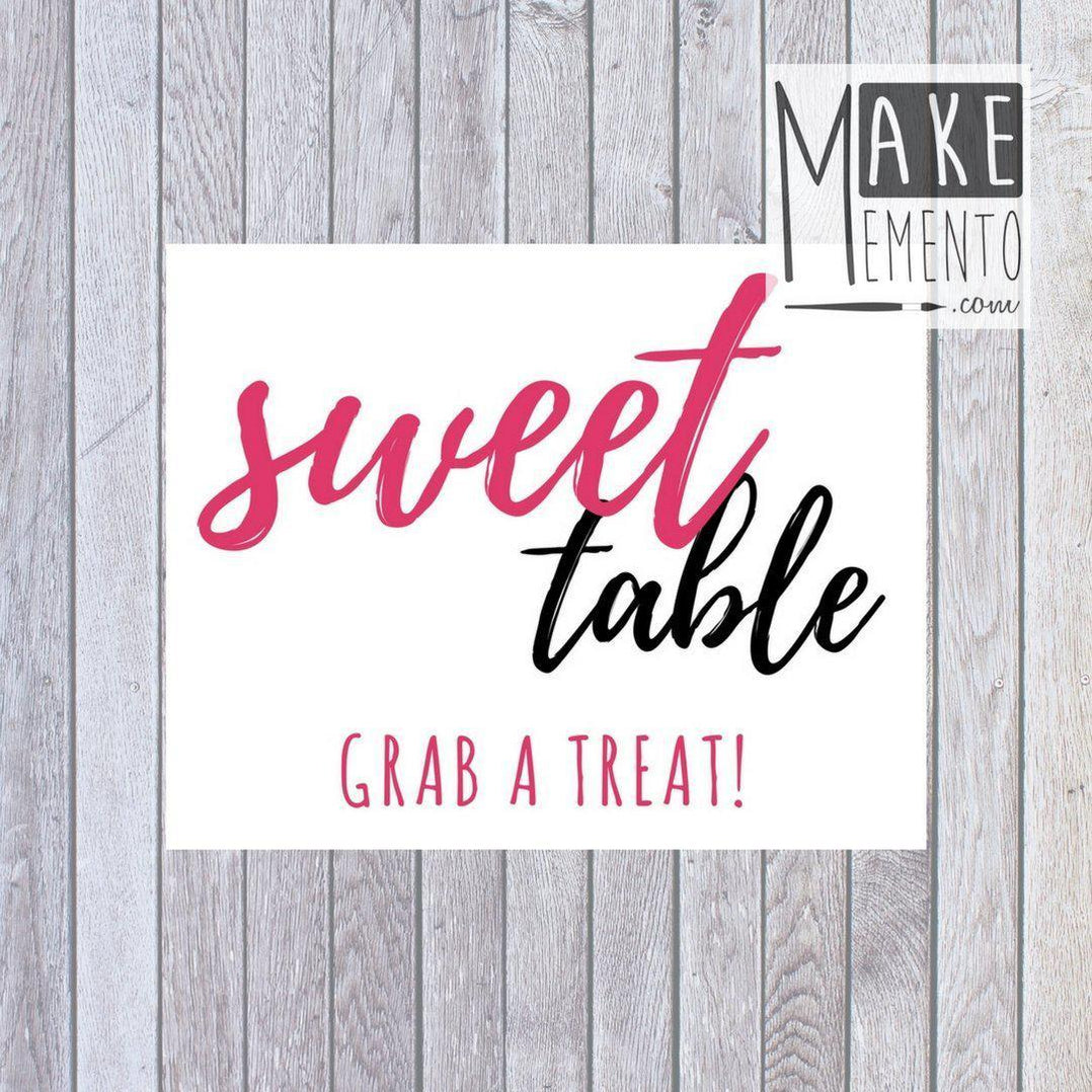 Printable Sweet Treat Table Sign I Make Memento